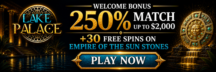 Lake Palace welcome bonus: 250% match up to $2,000 plus 30 free spins on Empire of the Sun Stones